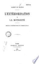 L'extériorisation de la motricité