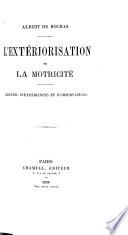 L'extériorisation de la motricité