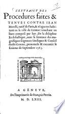 L' extraict des procedures faites & tenues contre Jean Morelli, natif de Paris, & n'agueres habitant en la ville de Geneve