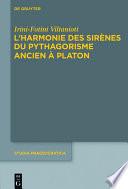 L'harmonie des Sirènes du pythagorisme ancien à Platon