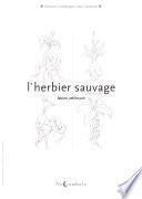 L'Herbier sauvage T01