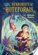 L'Herboriste de Hoteforais
