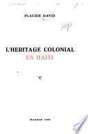 L'héritage colonial en Haïti