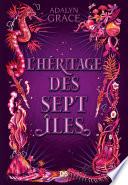 L'héritage des sept îles (Ebook)