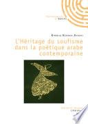 L'Héritage du soufisme dans la poétique arabe contemporaine