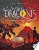 L'Héritier des Draconis - tome 4 Les Secrets de Brûle-Dragon