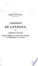 L'hermite de Londres ou observations sur les moeurs et usages des Anglais au commencement du XIXe siècle ...