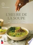 L'heure de la soupe