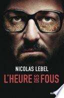 L'heure des fous