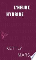 L'heure hybride