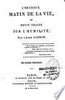 L'heureux matin de la vie, ou Petit traité sur l'humilité