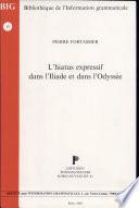 L'hiatus expressif dans l'Iliade et dans l'Odyssée