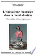L'hindouisme mauricien dans la mondialisation