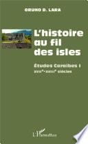 L'histoire au fil des isles