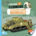 L'histoire C'est pas sorcier - La Seconde Guerre mondiale