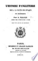 L'Histoire d'Angleterre mise à la portée des enfants. Avec questionnaires, etc