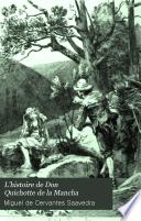 L'histoire de Don Quichotte de la Mancha