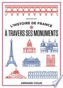 L'histoire de France à travers ses monuments