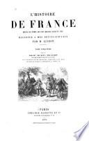 L'histoire de France depuis les temps les plus reculés jusqu'en 1789
