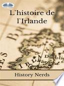 L'Histoire De L'Irlande