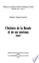 L'histoire de la Bezole et de ses environs (Aude).