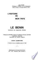 L'histoire de mon pays, le Bénin