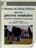 L'histoire de Sainte-Thérèse par ses pierres tombales