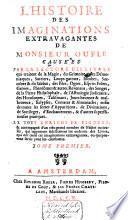L'histoire des imaginations extravagantes de Monsieur Oufle