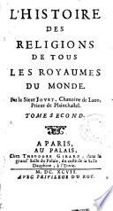 L' Histoire Des Réligions De Tous Les Royaumes Du Monde