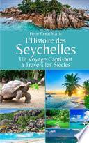L'Histoire des Seychelles