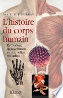 L'Histoire du corps humain