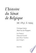 L'histoire du Sénat de Belgique de 1831 à 1995