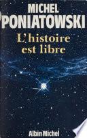 L'histoire est libre