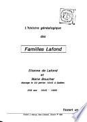 L'histoire généalogique des familles Lafond