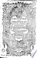 L'Histoire, ou Chronique du seigneur Geoffroy de Ville-Harduin... ensemble la description de la prinse de Constantinople, extraicte de la fin des Annales de Nicete Coniates...