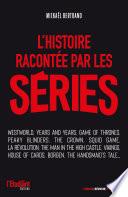 L'Histoire racontée par les séries