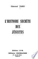 L'histoire secrète des jésuites