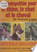 L'homéopathie pour le chien, le chat et le cheval