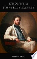 L'Homme à l'Oreille Cassée