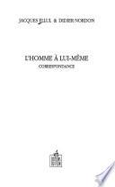 L'homme à lui-même