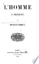 L' homme à projets