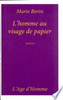 L'homme au visage de papier
