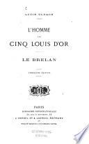 L'homme aux cinqu Louis d'Or