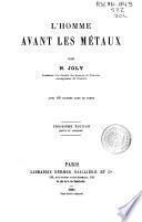 L'homme avant les métaux