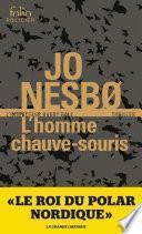 L'homme chauve-souris (L'inspecteur Harry Hole)