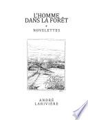 L'homme dans la forêt
