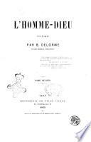 L'homme-Dieu poëme par B. Delorme