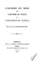 L'homme du midi et l'homme du nord, ou l'influence du climat