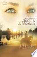 L'homme du Montana (Harlequin Prélud')