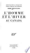 L'homme et l'hiver au Canada